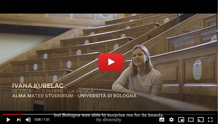 BOLOGNA START PLANNING YOUR FUTURE: Interview with Ivana Kurelac | Medical Genetics Researcher | ALMA MATER STUDIORUM - UNIVERSITÀ DI BOLOGNA