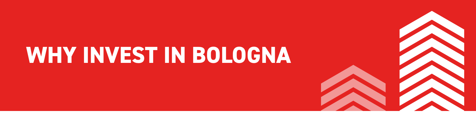 Why invest in Bologna 